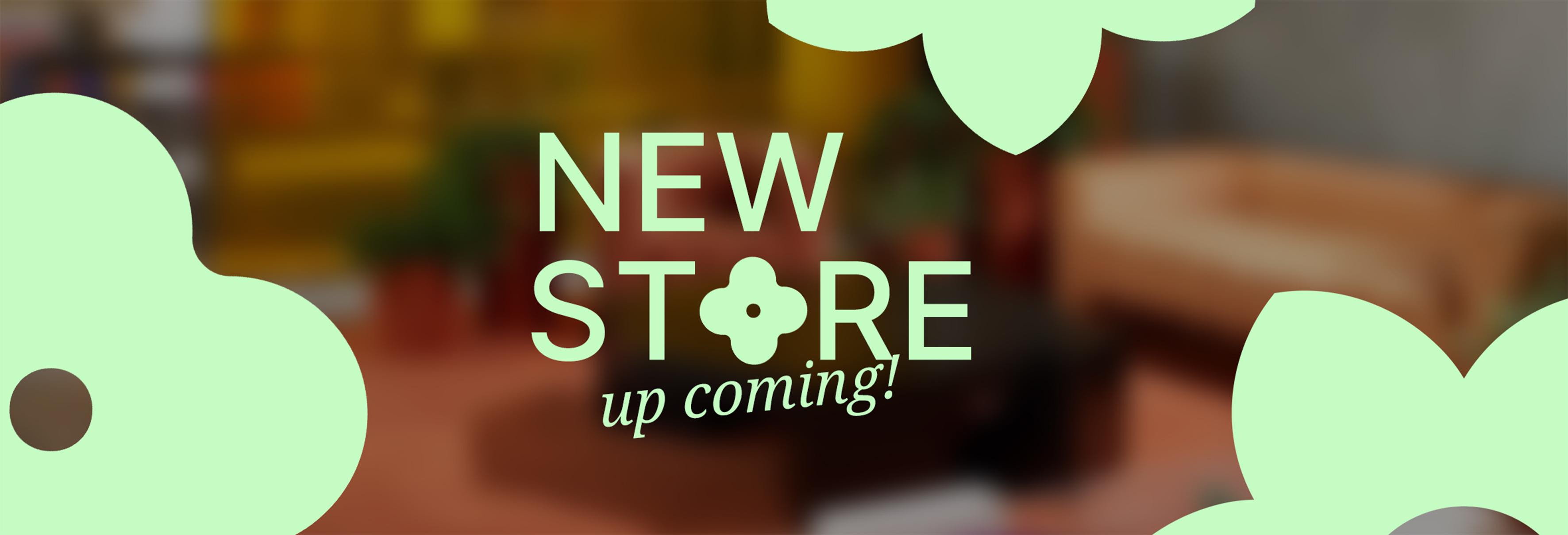 New Store part of the experience.